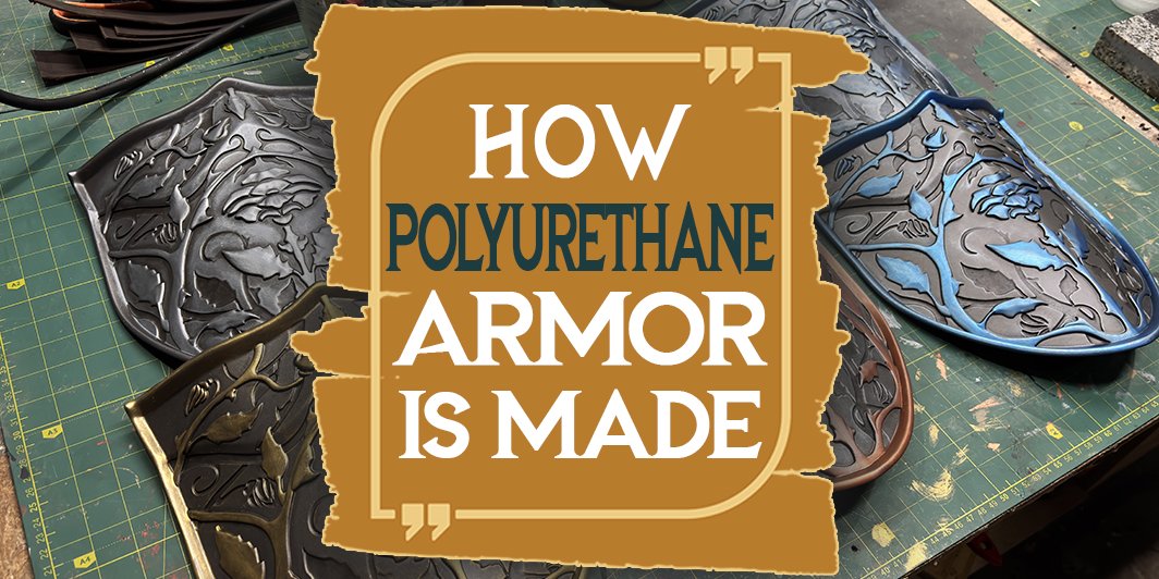 How Polyurethane Armor Is Made in Larp Shop